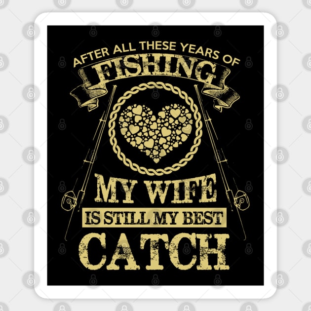 My Wife Catch Sticker by Dojaja